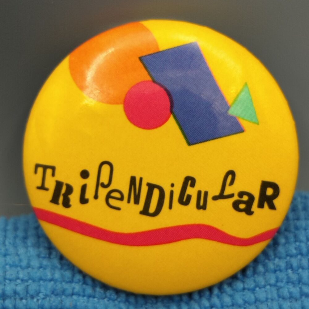 Hallmark Pin Button Tripendicular VINTAGE 80s Pinback 1984 Graphics